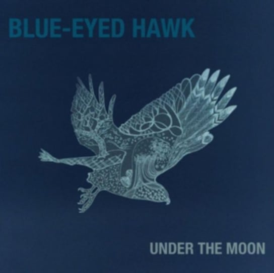 Under The Moon Blue-Eyed Hawk