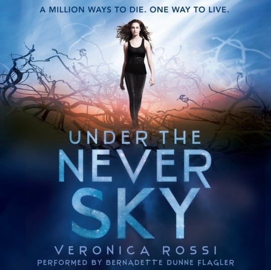 Under the Never Sky Rossi Veronica