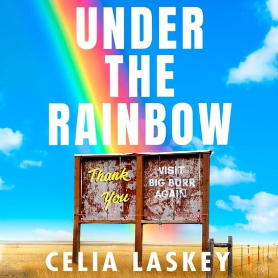 Under the Rainbow Laskey Celia