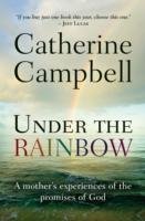 Under the Rainbow Campbell Catherine