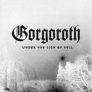 Under the Sign of Hell, płyta winylowa Gorgoroth