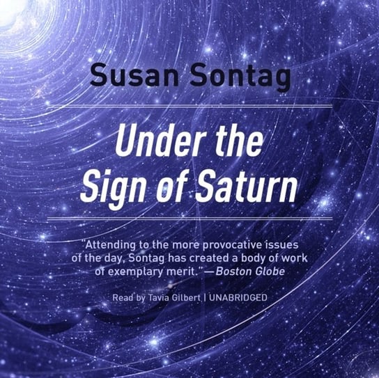 Under the Sign of Saturn Sontag Susan