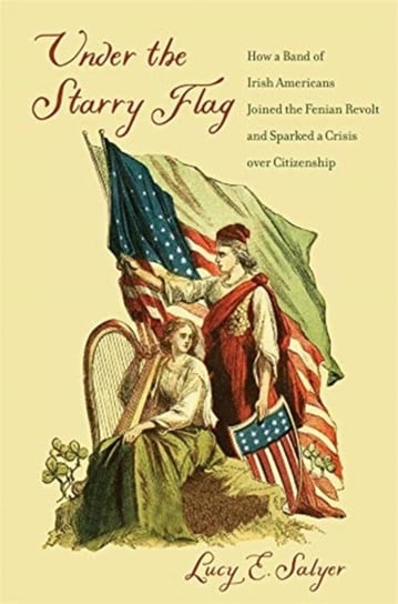 Under the Starry Flag Lucy E. Salyer