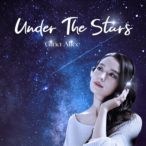 Under The Stars Gina Alice