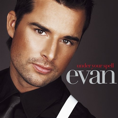 Under Your Spell Evan