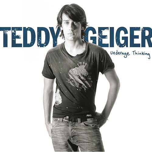 Underage Thinking Teddy Geiger