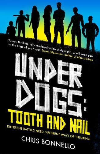 Underdogs: Tooth and Nail Chris Bonnello