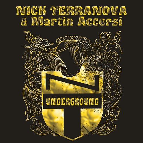 Underground Nick Terranova & Martin Accorsi