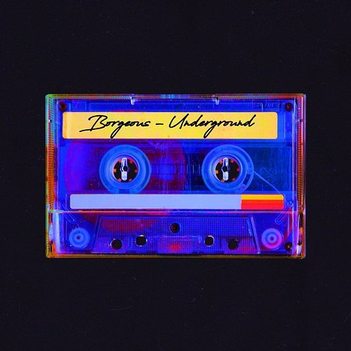 Underground Borgeous