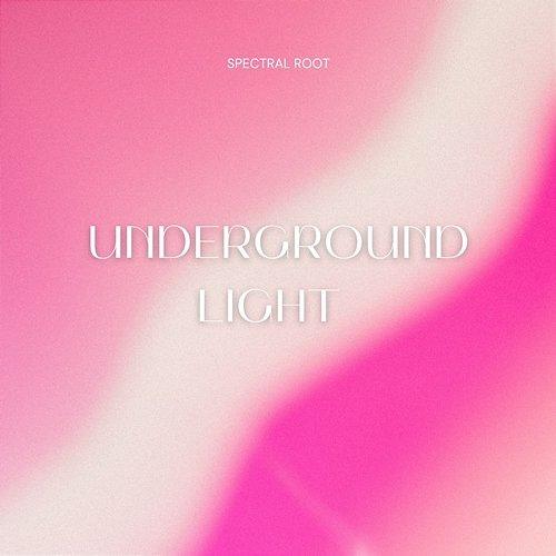Underground Light Spectral Root