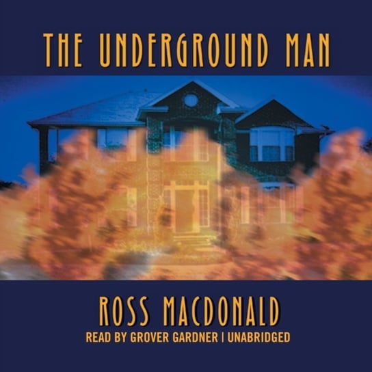 Underground Man Macdonald Ross