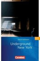 Underground New York Rossant Cecile