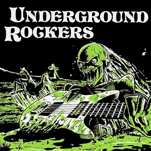 Underground Rockers Various Artists