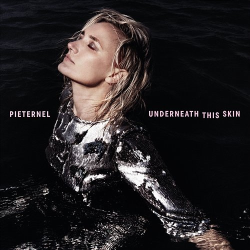 Underneath This Skin Pieternel