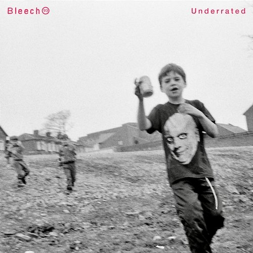 Underrated Bleech 9:3