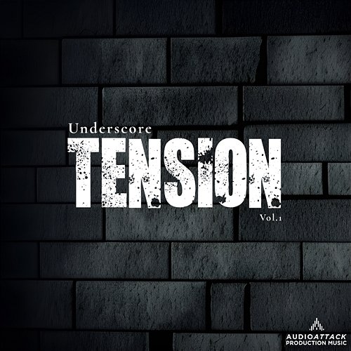 Underscore Tension, Vol. 1 Audio Attack