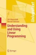 Understanding and Using Linear Programming Gartner Bernd, Matousek Jiri