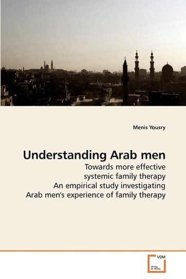 Understanding Arab men Yousry Menis