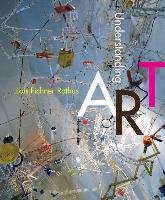 Understanding Art Fichner-Rathus Lois