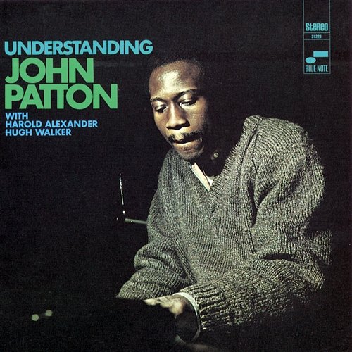 Understanding John Patton
