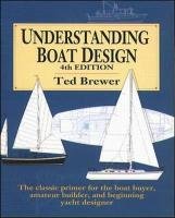 Understanding Boat Design Brewer Ted, Brewer Edward S.