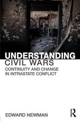 Understanding Civil Wars Newman Edward