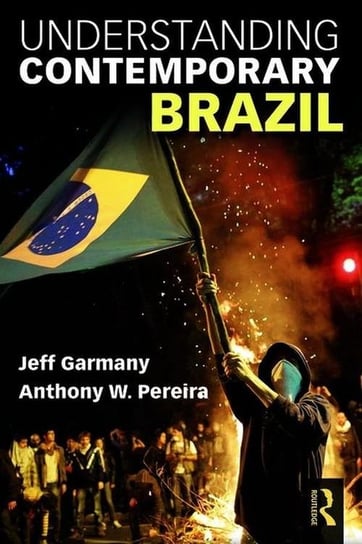 Understanding Contemporary Brazil Garmany Jeff