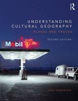 Understanding Cultural Geography Anderson Jon