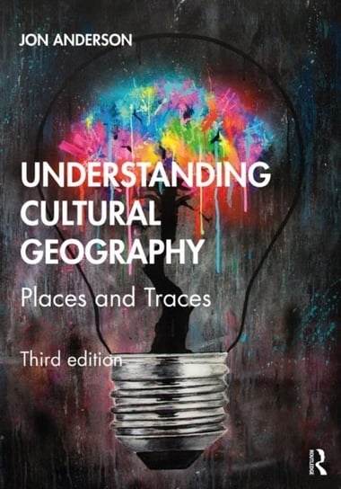 Understanding Cultural Geography [DRM] - ebook PDF Anderson Jon Lee