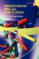 Understanding DNA and Gene Cloning Drlica Karl, Drlica