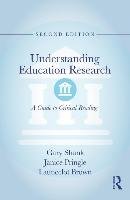 Understanding Education Research Shank Gary, Pringle Janice, Brown Launcelot