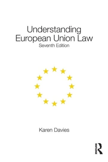Understanding European Union Law Davies Karen