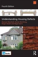 Understanding Housing Defects Marshall Duncan, Worthing Derek, Heath Roger, Dann Nigel