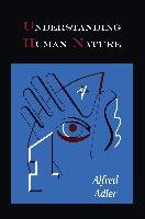 Understanding Human Nature Adler Alfred