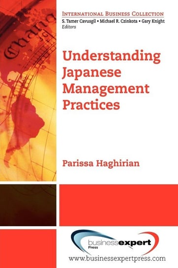 Understanding Japanese Management Practices Haghirian Parissa