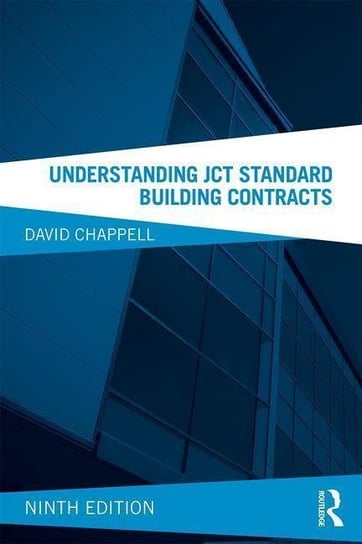 Understanding JCT Standard Building Contracts Chappell David