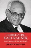 Understanding Karl Rahner Herbert Vorgrimmler