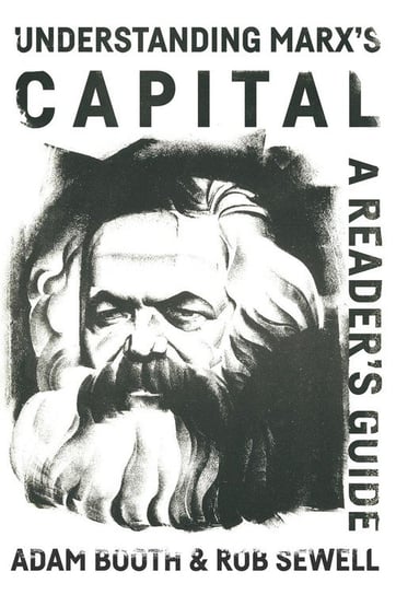 Understanding Marx's Capital Booth Adam