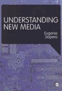 Understanding New Media Siapera Eugenia