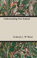 Understanding New Zealand Wood Frederick L. W.