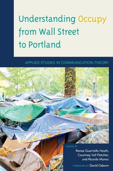 Understanding Occupy from Wall Street to Portland Guarriello