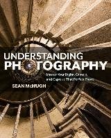Understanding Photography Mchugh Sean T.