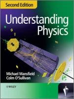 Understanding Physics Mansfield Michael, O'sullivan Colm