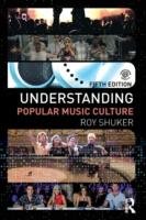 Understanding Popular Music Culture Shuker Roy