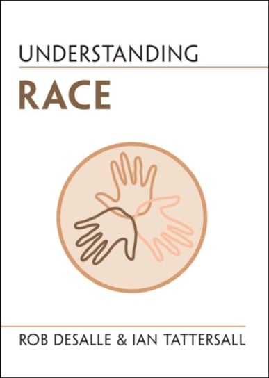 Understanding Race Opracowanie zbiorowe