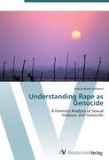 Understanding Rape as Genocide Hubbard Jessica Alison