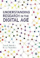 Understanding Research in the Digital Age Quinton Sarah, Reynolds Nina