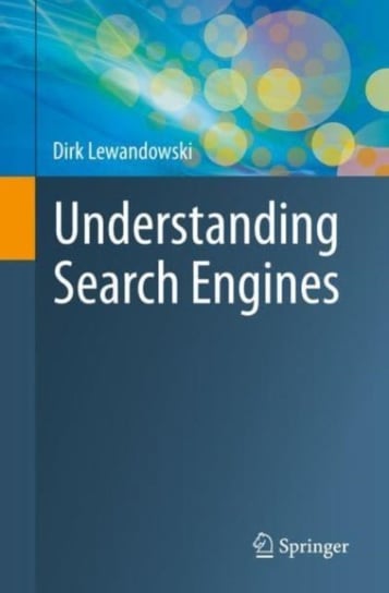 Understanding Search Engines Dirk Lewandowski