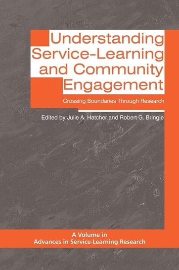 Understanding Service-Learning and Community Engagement Information Age Publishing