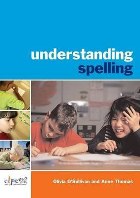 Understanding Spelling O'sullivan Olivia, Thomas Anne